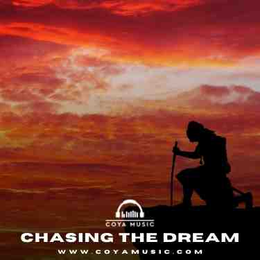 Free Background Music | Royalty Free Motivational Music | 'Chasing The  Dream' Coya Music